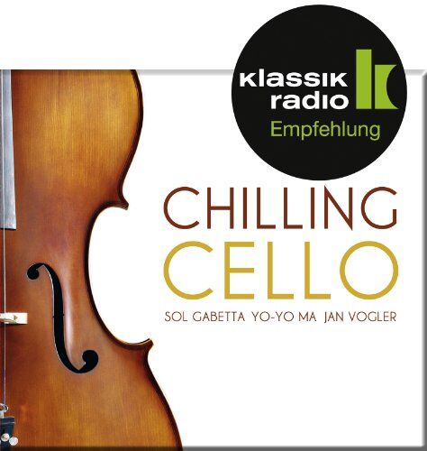 Sol Gabetta - Chilling Cello, präsentiert von Klassik Radio - Preis vom 08.10.2026 07:26:42 h