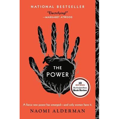 The Power, Taschenbuch von Naomi Alderman, Little Brown And Company, 978-0-316-54760-4
