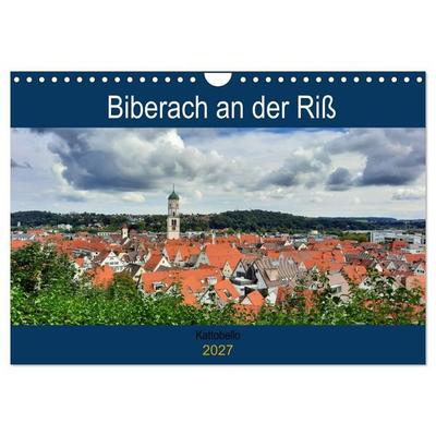 Biberach an der Riß (Wandkalender 2027 DIN A4 quer), CALVENDO Monatskalender