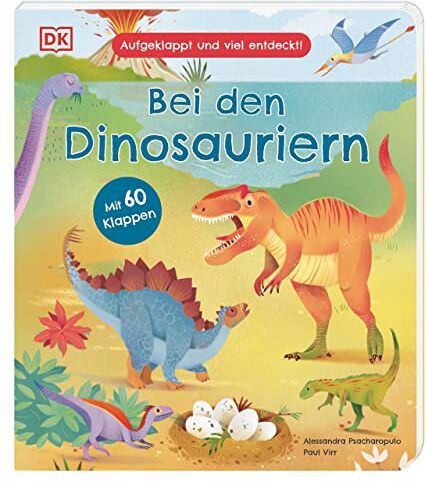 Paul Virr - Aufgeklappt und viel entdeckt! Bei den Dinosauriern: Ein Pappbilderbuch mit 60 Klappen für Kinder ab 3 Jahren - Preis vom 17.10.2026 19:25:27 h