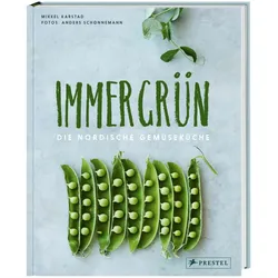 Immergrün: Die nordische Gemüseküche, Ratgeber von Mikkel Karstad