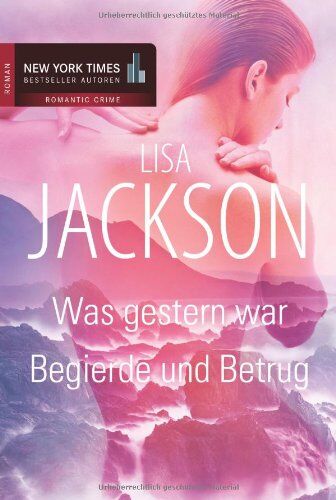 Lisa Jackson - Was gestern war / Begierde und Betrug - Preis vom 14.10.2026 23:07:16 h