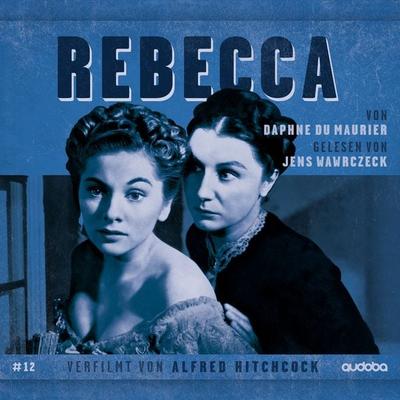 Rebecca - Daphne du Maurier,Jens Wawrczeck, Audio, 4069828928084