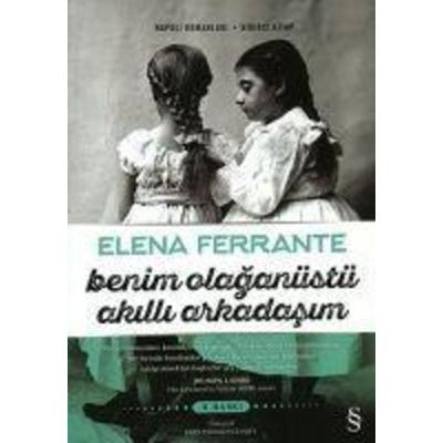 Benim Olaganüstü Akilli Arkadasim, Taschenbuch von Elena Ferrante, Everest Yayinlari, 978-605--141896-4