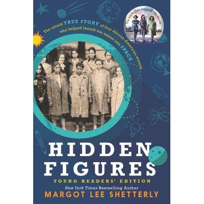Hidden Figures. Young Readers' Edition, Taschenbuch von Margot Lee Shetterly, Harper Collins Publ. USA, 978-0-06-266237-8