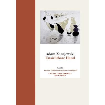 Unsichtbare Hand, Gebundene Ausgabe von Adam Zagajewski, Carl Hanser, 978-3-446-23990-6