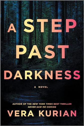 Vera Kurian - A Step Past Darkness: A Novel - Preis vom 11.10.2026 15:43:13 h