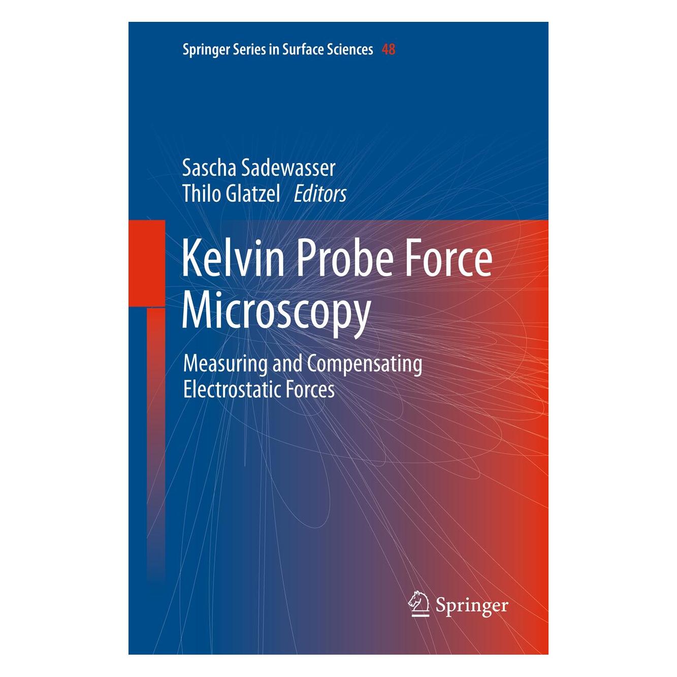Springer Kelvin Probe Force Microscopy (Englisch, Hardcover, Sascha Sadewasser, Thilo Glatzel) (9783642225659)