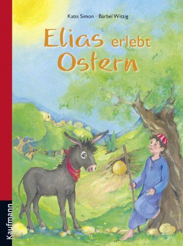 Katia Simon - Elias erlebt Ostern - Preis vom 10.10.2026 11:48:34 h
