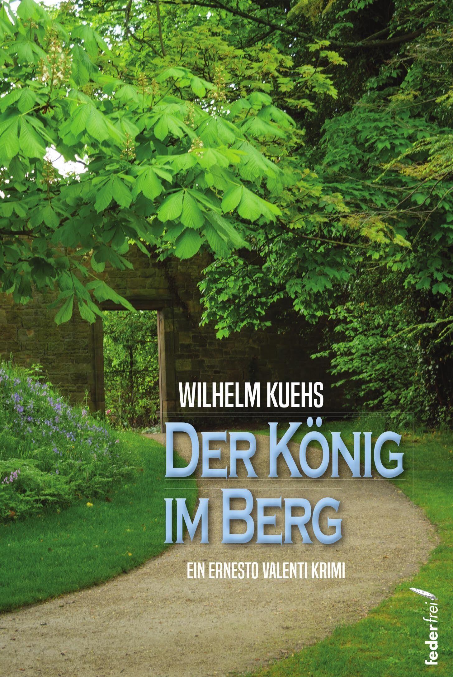 Wilhelm Kuehs - Der König im Berg - Preis vom 09.10.2026 07:28:09 h