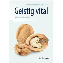 Geistig vital, Fachbücher von Annemarie Frick-Salzmann