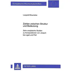 Zahlen zwischen Struktur und Bedeutung, Fachbücher von Leopold Brauneiss