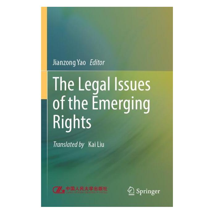 Springer The Legal Issues of the Emerging Rights (Englisch) (64894135)