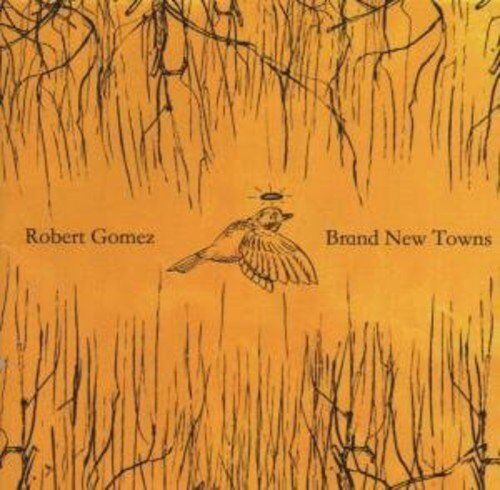 Robert Gomez - Brand New Towns - Preis vom 30.09.2026 09:01:18 h