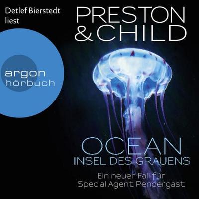 Ocean - Insel des Grauens - Douglas Preston,Lincoln Child, Audio, 9783732418275