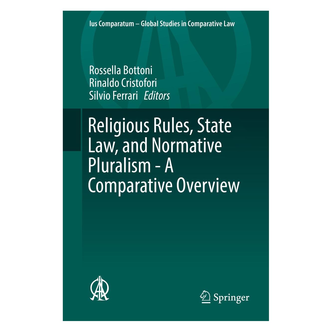 Springer Religious Rules, State Law, and Normati (Englisch, Hardcover, Rinaldo Cristofori, Rossella Bottoni, Silvio Ferrari) (9783319283333)