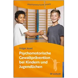 Jessel:Psychomotorische Gewaltpräventio, Schulbücher von Holger Jessel