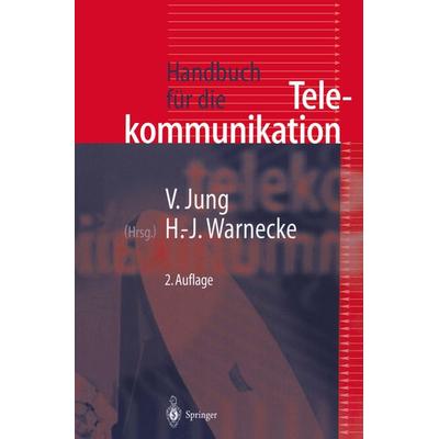 Handbuch für die Telekommunikation, Set von , Springer Berlin, 978-3-642-62736-1