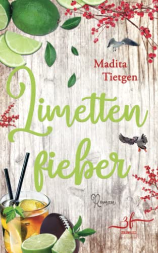 Madita Tietgen - Limettenfieber: Irland-Liebesroman (Irland – Von Cider bis Liebe, Band 4) - Preis vom 17.10.2026 19:25:27 h