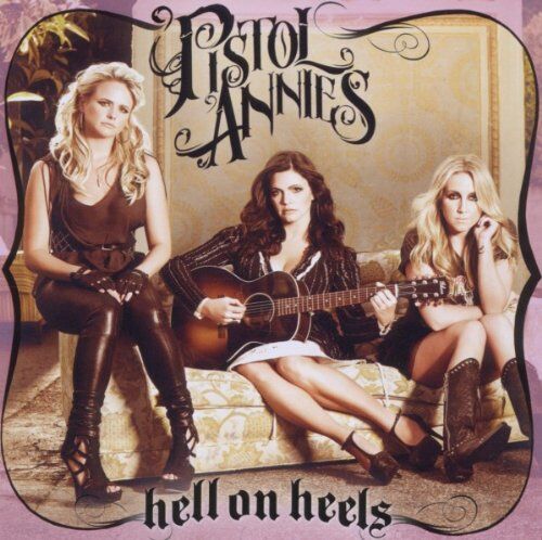 Pistol Annies - Hell on Heels - Preis vom 30.09.2026 09:01:18 h