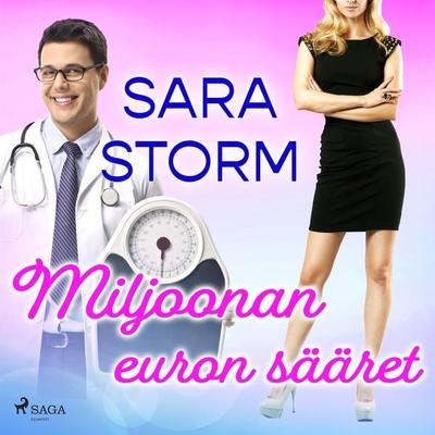 Miljoonan euron sääret - Sara Storm, Audio, 9788728415818