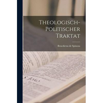 Theologisch-politischer Traktat, Taschenbuch von Benedictus de Spinoza, Hutson Street Press, 978-1-01-780387-7