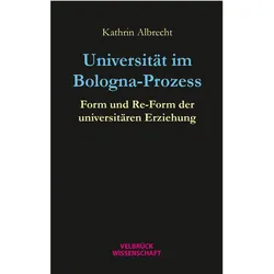 Universität im Bologna-Prozess, Fachbücher von Kathrin Albrecht