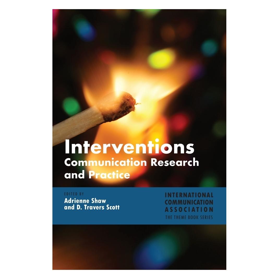 Peter Lang Interventions (Englisch, Softcover, Adrienne Shaw, D. Travers Scott) (56021606)