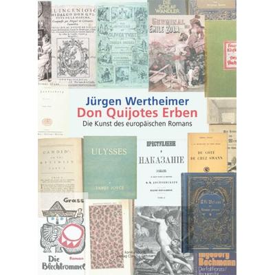 Don Quijotes Erben, Taschenbuch von Jürgen Wertheimer, Konkursbuch, 978-3-88769-357-2
