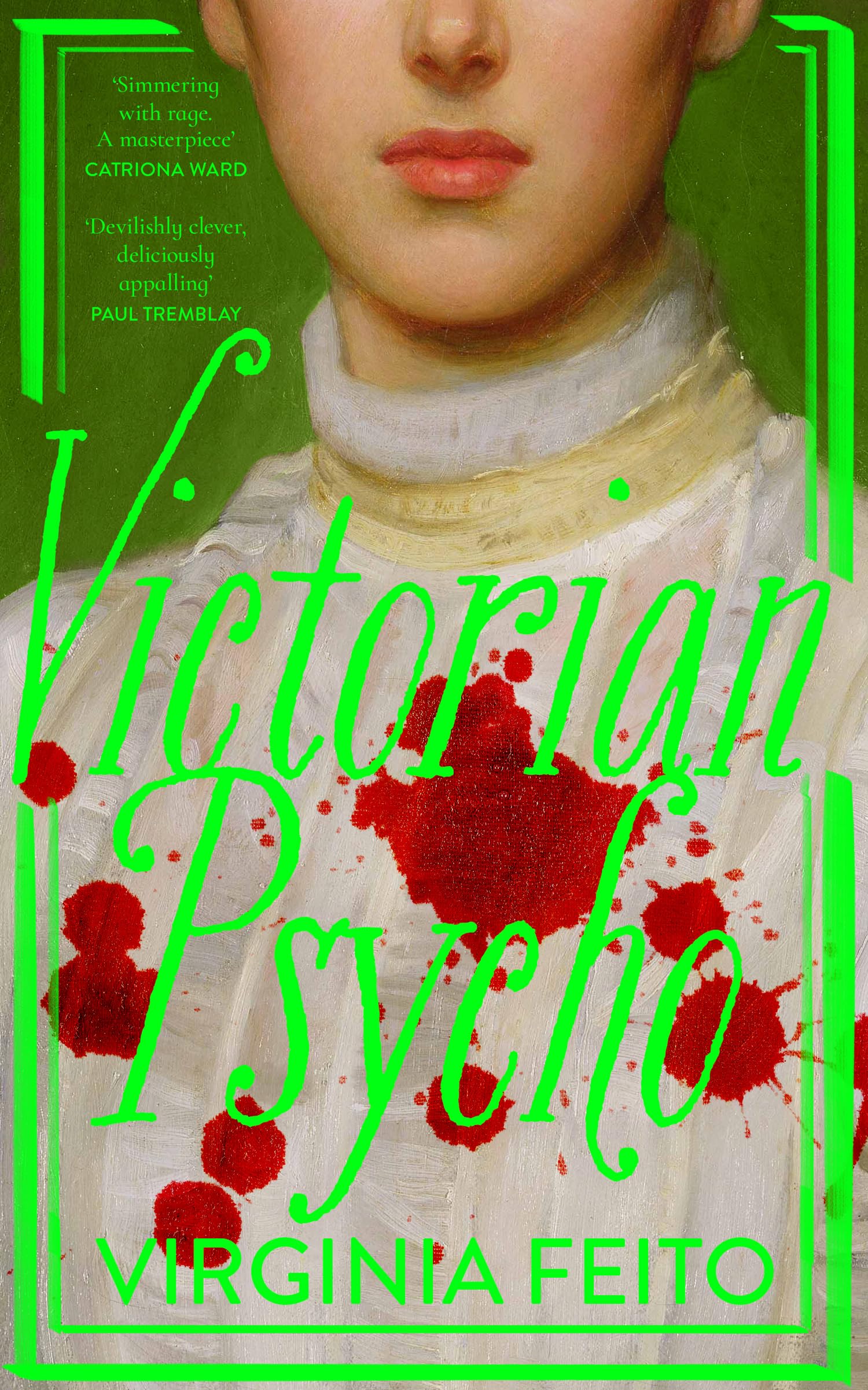Virginia Feito - Victorian Psycho: 'Jane Eyre meets American Psycho. Sensationally unhinged.’ Sunday Times - Preis vom 19.10.2026 19:33:35 h