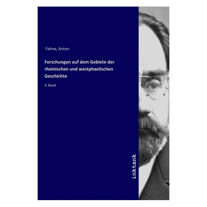 Inktank Publishing Forschungen auf dem Gebiete der rheinischen und westphaelischen Geschichte (56087325)