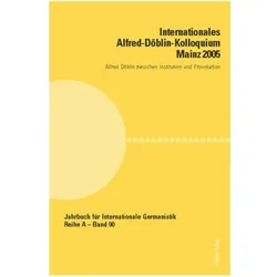 Internationales Alfred-Döblin-Kolloquium Mainz 2005, Fachbücher von Yvonne Wolf