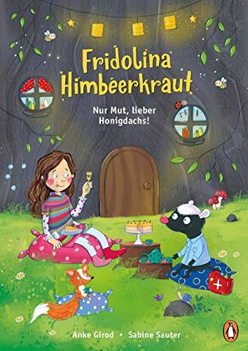 Anke Girod - Fridolina Himbeerkraut - Nur Mut, lieber Honigdachs!: Vorlesebuch ab 4 Jahren (Die Fridolina Himbeerkraut-Reihe, Band 3) - Preis vom 12.10.2026 11:37:12 h