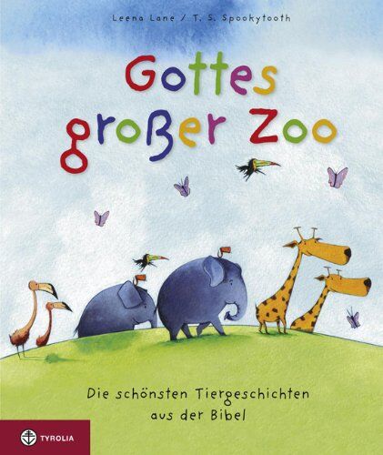 Leena Lane - Gottes großer Zoo: Die schönsten Tiergeschichten aus der Bibel - Preis vom 13.10.2026 11:25:28 h