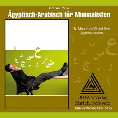 Audio-CD zum Buch: Ägyptisch-Arabisch für Minimalisten - Mohamed Abdel Aziz, CD, 9783037231340