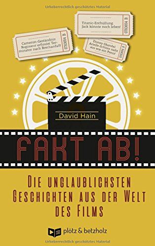 David Hain - Fakt ab!: Die unglaublichsten Geschichten aus der Welt des Films - Preis vom 12.10.2026 11:37:12 h