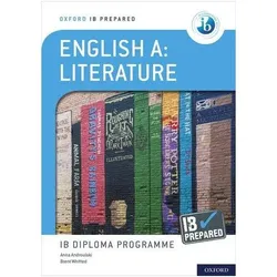 IB Diploma Programme: IB Prepared: English A Literature, Schulbücher von Anna Whitted Androulaki