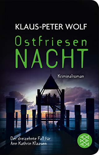 Klaus-Peter Wolf - Ostfriesennacht: Kriminalroman (Ann Kathrin Klaasen ermittelt) - Preis vom 13.10.2026 11:25:28 h