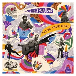 Rough Trade, Schallplatten, I'll Be Your Girl (The Decemberists)