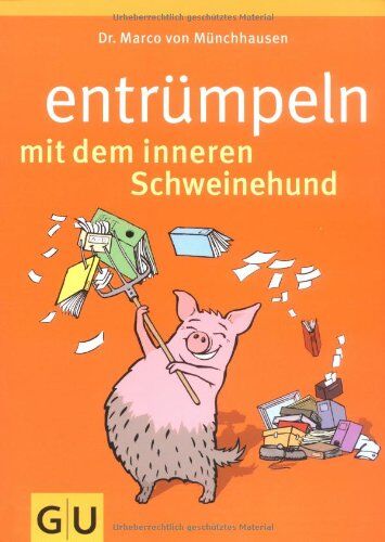 Marco von Münchhausen - Entrümpeln mit dem inneren Schweinehund (GU Altproduktion) - Preis vom 30.09.2026 09:01:18 h