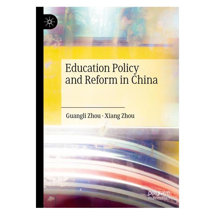 Springer Education Policy and Reform in China (Englisch, Hardcover, Guangli Zhou, Xiang Zhou) (71873551)