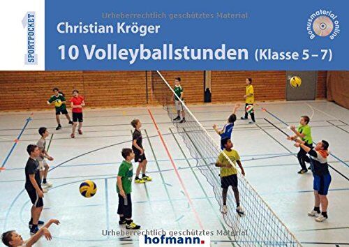 Christian Kröger - 10 Volleyballstunden: Klasse 5-7 (Sportpocket) - Preis vom 06.10.2026 07:26:00 h