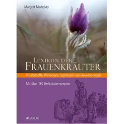 Lexikon der Frauenkräuter, Ratgeber von Margret Madejsky