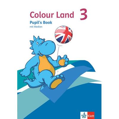 Colour Land 3. Ab Klasse 3. Pupil's Book mit Medien Klasse 3, Sonstige von , Klett Schulbuchverlag