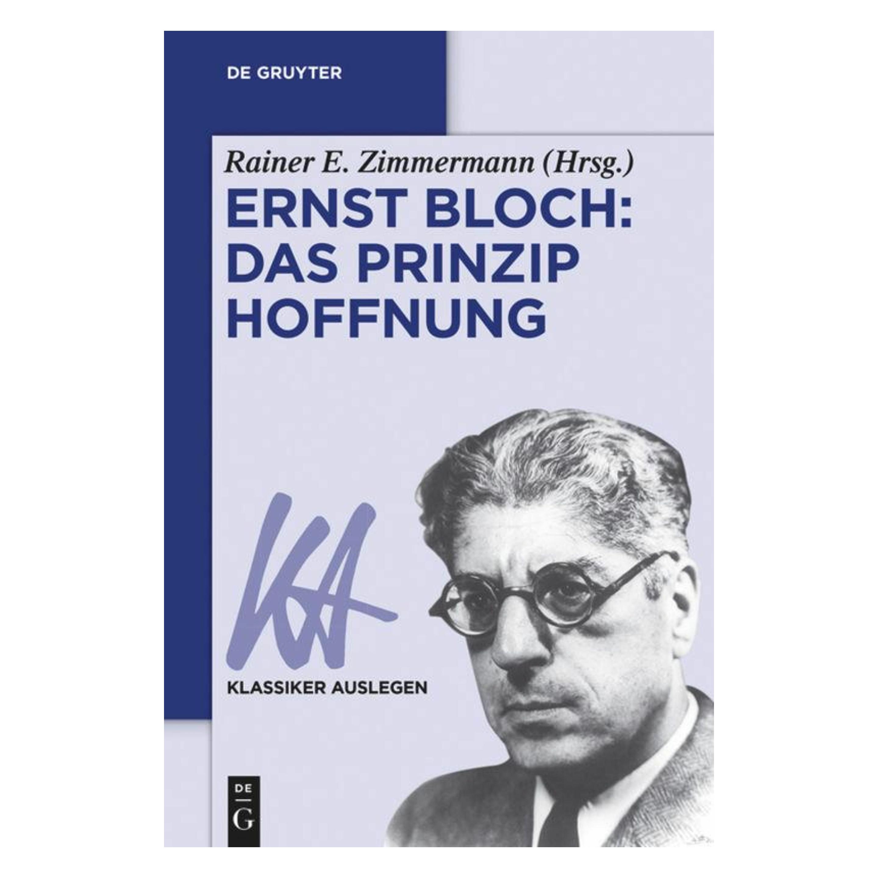 De Gruyter Ernst Bloch: Das Prinzip Hoffnung (Deutsch, Softcover, Rainer E. Zimmermann) (7071148)