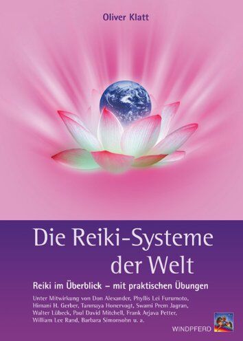 Oliver Klatt - Die Reiki-Systeme der Welt: Reiki im Überblick mit praktischen Übungen: Reiki im Überblick mit praktischen Übungen - Preis vom 09.10.2026 07:28:09 h