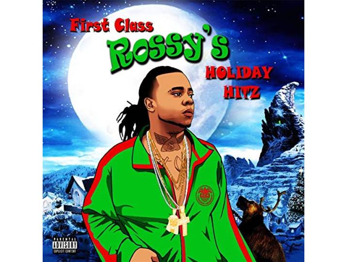 First Class Rossy - Holiday Hitz