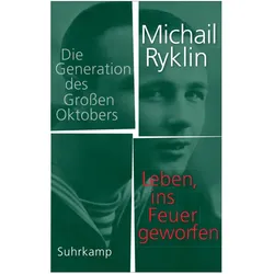 Leben, ins Feuer geworfen, Fachbücher von Michail Ryklin