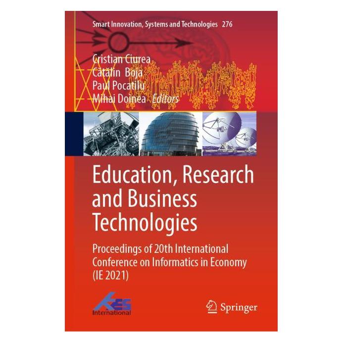 Springer Education, Research and Business Technologies (Englisch, Hardcover, Catalin Boja, Cristian Ciurea, Mihai DOINEA, Paul Pocatilu) (63696060)