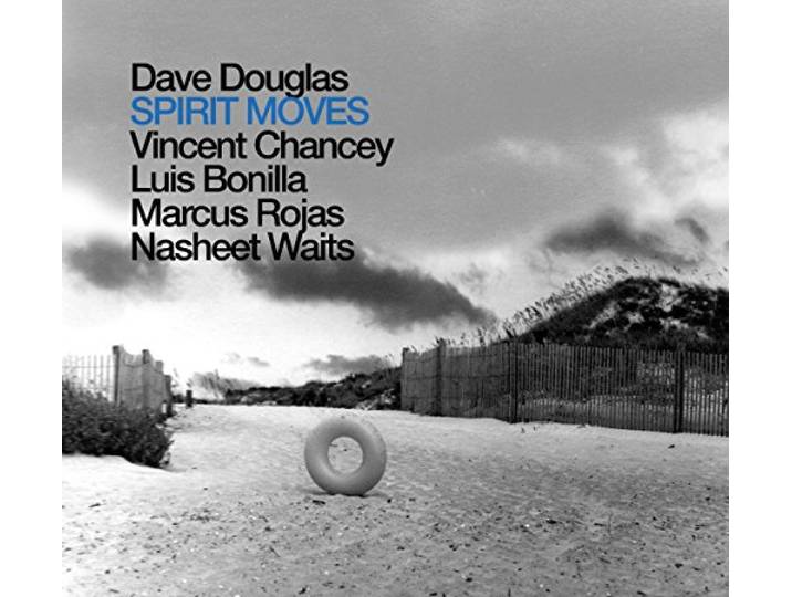 Dave Douglas - Spirit Moves
